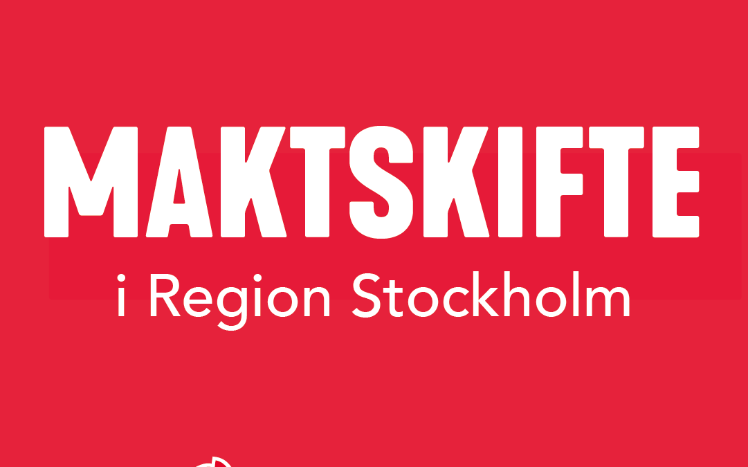 Maktskifte i Region Stockholm